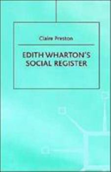Hardcover Edith Wharton's Social Register: Fictions and Contexts Book