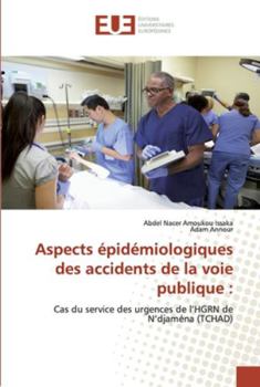 Paperback Aspects épidémiologiques des accidents de la voie publique [French] Book