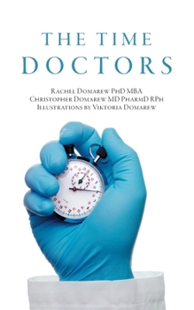 Paperback The Time Doctors Book