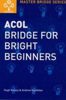 Paperback Acol Bridge for Bright Beginners Book