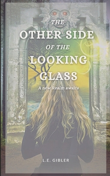 Paperback The Other Side of the Looking Glass Book