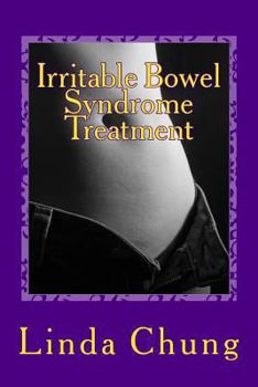 Paperback Irritable Bowel Syndrome Treatment: How To Cure Irritable Bowel Syndrome Symptoms Book