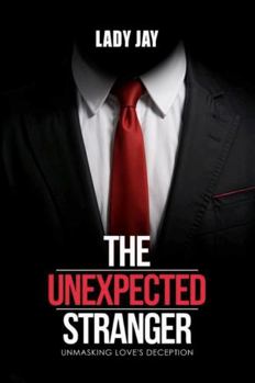 Hardcover The Unexpected Stranger Book