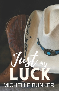 Paperback Just my luck [Large Print] Book