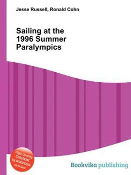 Paperback Sailing at the 1996 Summer Paralympics Book