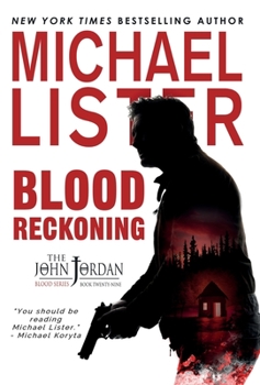 Blood Reckoning - Book #29 of the John Jordan Mystery