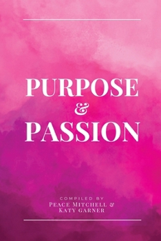 Paperback Purpose & Passion Book