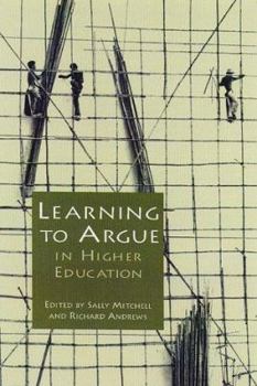 Paperback Learning to Argue in Higher Education Book