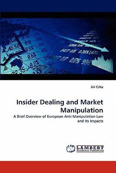 Paperback Insider Dealing and Market Manipulation Book