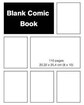 Blank Comic Book: Draw Your Own Awesome Comics