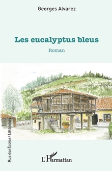 Paperback Les eucalyptus bleus [French] Book