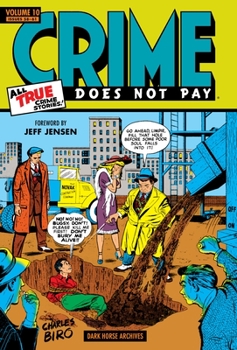 Crime Does Not Pay Archives Volume 10 - Book #10 of the Crime Does Not Pay Archives