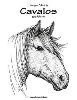 Paperback Livro para Colorir de Cavalos para Adultos 1 [Portuguese] Book