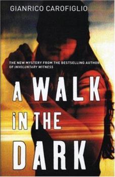 Paperback A Walk in the Dark Book