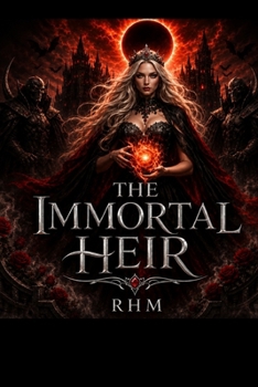 Book Two: The Immortal Heir