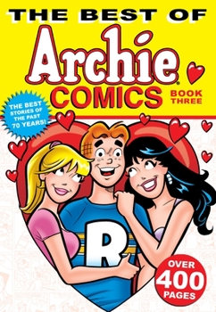 Paperback The Best of Archie Comics Book 3 Book