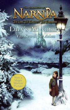 Paperback Lucy's Adventure: The Search for Aslan Book