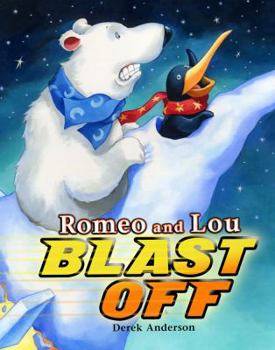 Hardcover Romeo and Lou Blast Off Book