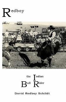 Paperback Redboy the Indian Bull Rider Book