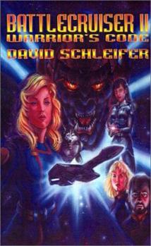 Paperback Battlecruiser II: Warrior's Code Book