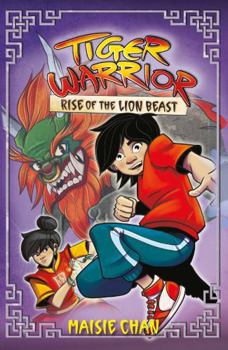 Paperback Rise of the Lion Beast: Book 3 (Tiger Warrior) Book