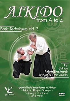 DVD Aikido from A to Z Basic Techniques Volume 3: Ground Hold Techniques Book