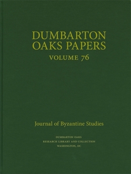 Hardcover Dumbarton Oaks Papers, 76 Book