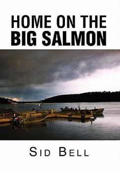 Paperback Home on the Big Salmon Book