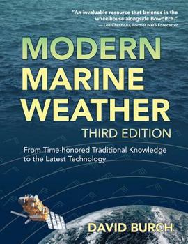 Paperback Modern Marine Weather: From Time-honored Traditional Knowledge to the Latest Technology Book