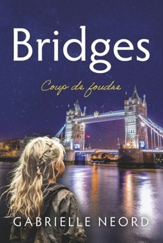 Paperback Bridges: Coup de Foudre Book