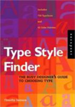Paperback Type Style Finder: The Busy Designer's Guide to Type Book