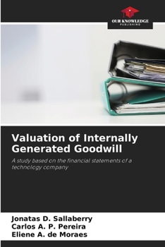 Paperback Valuation of Internally Generated Goodwill Book