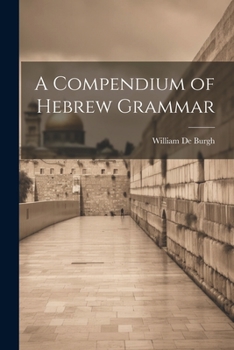 Paperback A Compendium of Hebrew Grammar Book