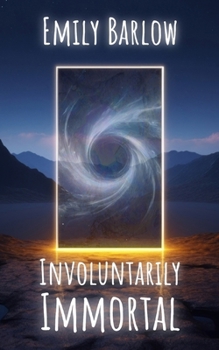 Paperback Involuntarily Immortal Book