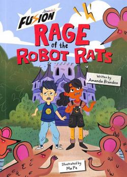 Paperback Rage of the Robot Rats (Maverick Fusion Readers) Book