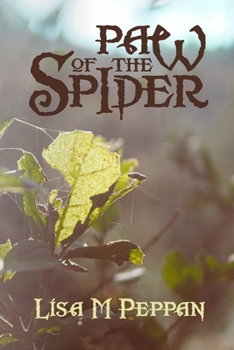 Paperback Paw of the Spider: An Alternate Universe Fantasy Book