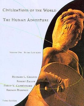 Paperback Civilizations of the World: The Human Adventure to the Late 1600s Book