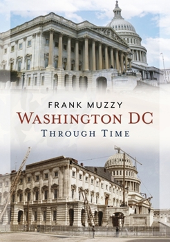 Paperback Washington DC Through Time Book