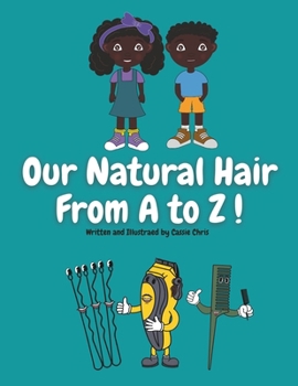 Paperback Our Natural Hair From A to Z Book
