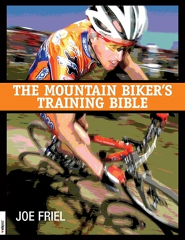 Paperback Mountain Biker's Training Bible Book