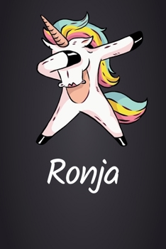 Ronja: DIN A5 (6'x9') Notizbuch mit 120 blanko Seiten - Personalisiertes Journal | Tagebuch | Poesiealbum | Notizheft mit süßem Einhorn als Geschenk ... für Frauen und Mädchen (German Edition)