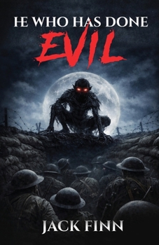 Paperback He Who Has Done Evil Book