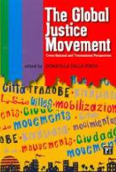 Paperback Global Justice Movement: Cross-national and Transnational Perspectives Book