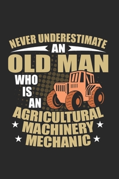 Agricultural Machinery Mechanic Notebook: Diary Journal 6x9 inches with 120 Dot Grid Pages