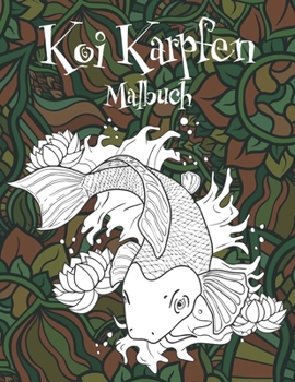 Paperback Koi Karpfen - Malbuch [German] Book