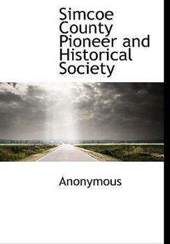 Simcoe County Pioneer and Historical Society