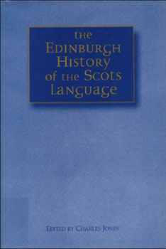 Hardcover The Edinburgh History of the Scots Language Book