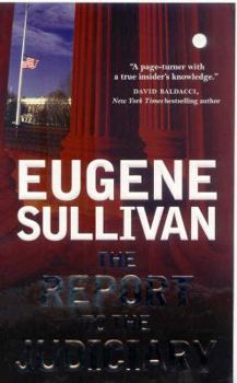 Mass Market Paperback The Report to the Judiciary Book