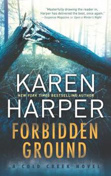 Forbidden Ground - Book #2 of the Cold Creek