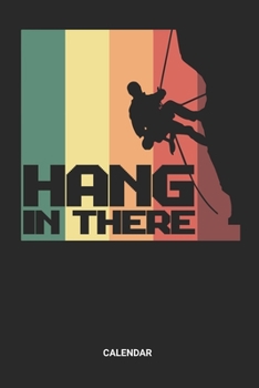 Calendar: Retro Vintage Free Rock Climbing Weekly and Monthly Calendar Planner (6x9 inches) ideal as a Bouldering Calendar Journal. Perfect as a ... Climber Lover. Great gift for Men and Women